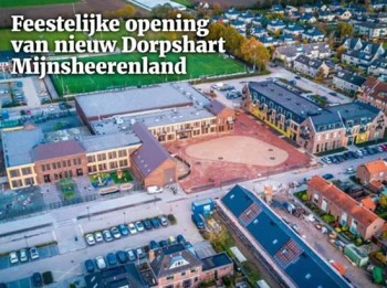 Feestelijke opening Dorpshart Mijnsheerenland